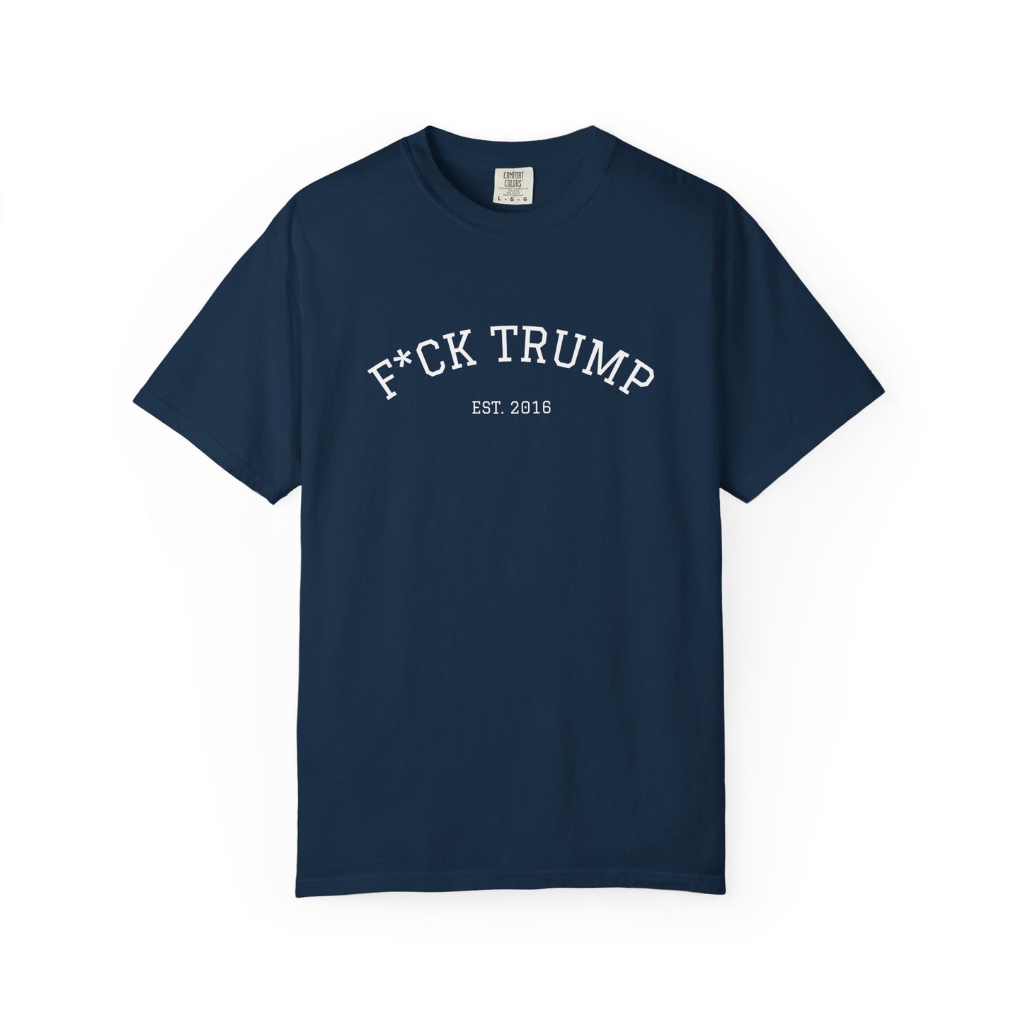 F*CK TRUMP T-Shirt