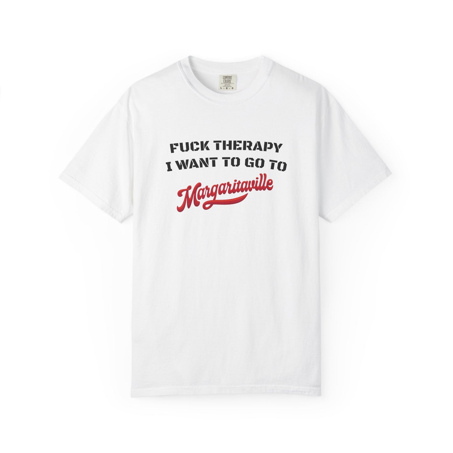 FUCK THERAPY T-Shirt