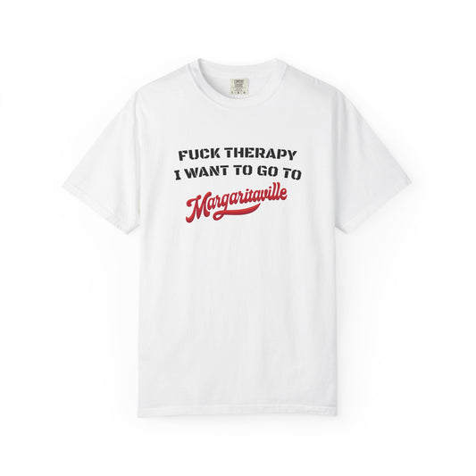 FUCK THERAPY T-Shirt