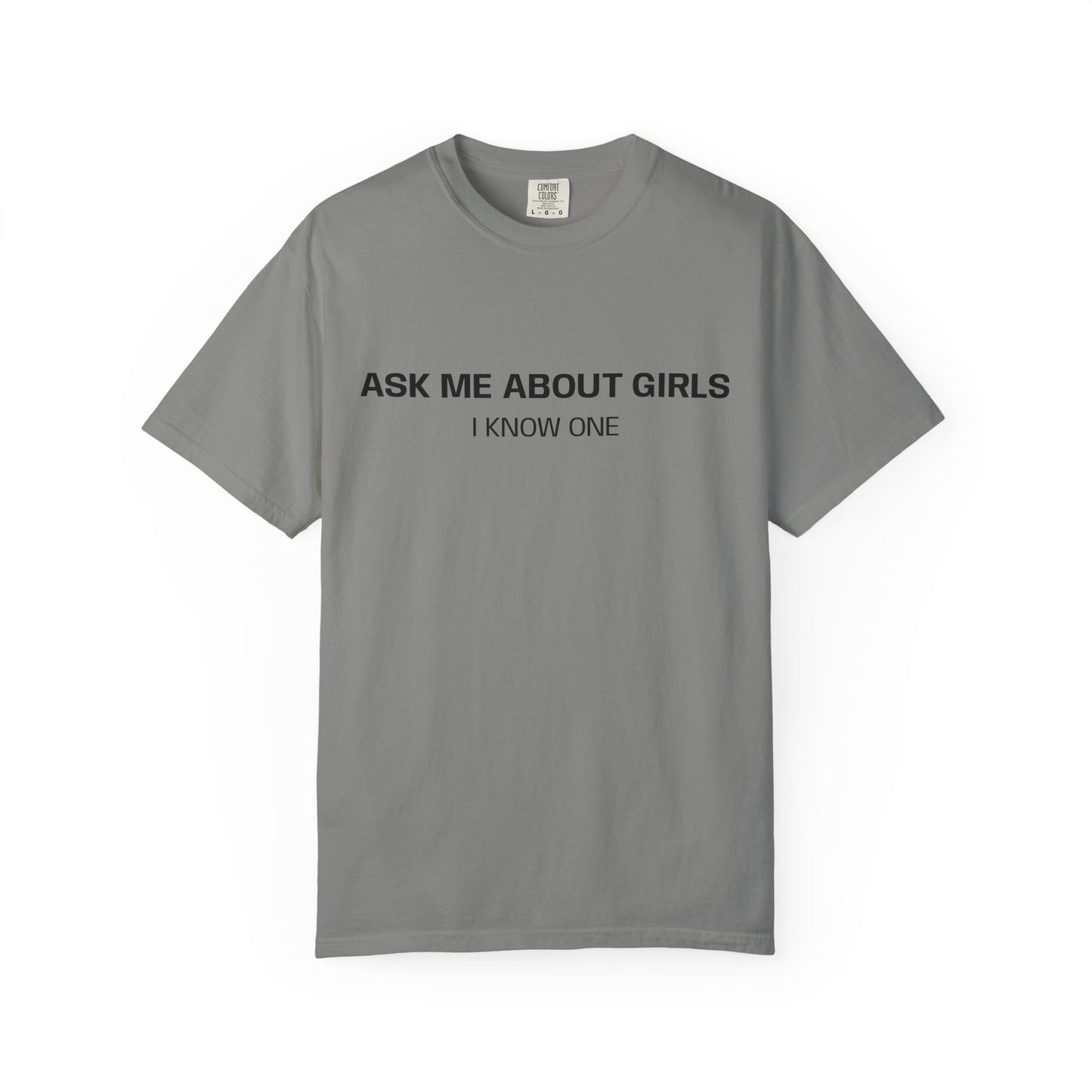 Ask Me About Girls T-Shirt