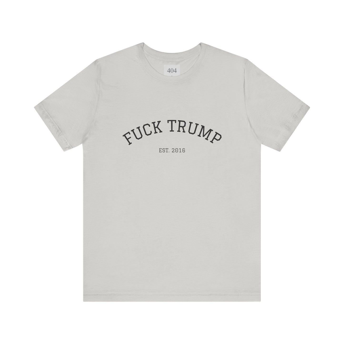 F*CK TRUMP Tee Shirts