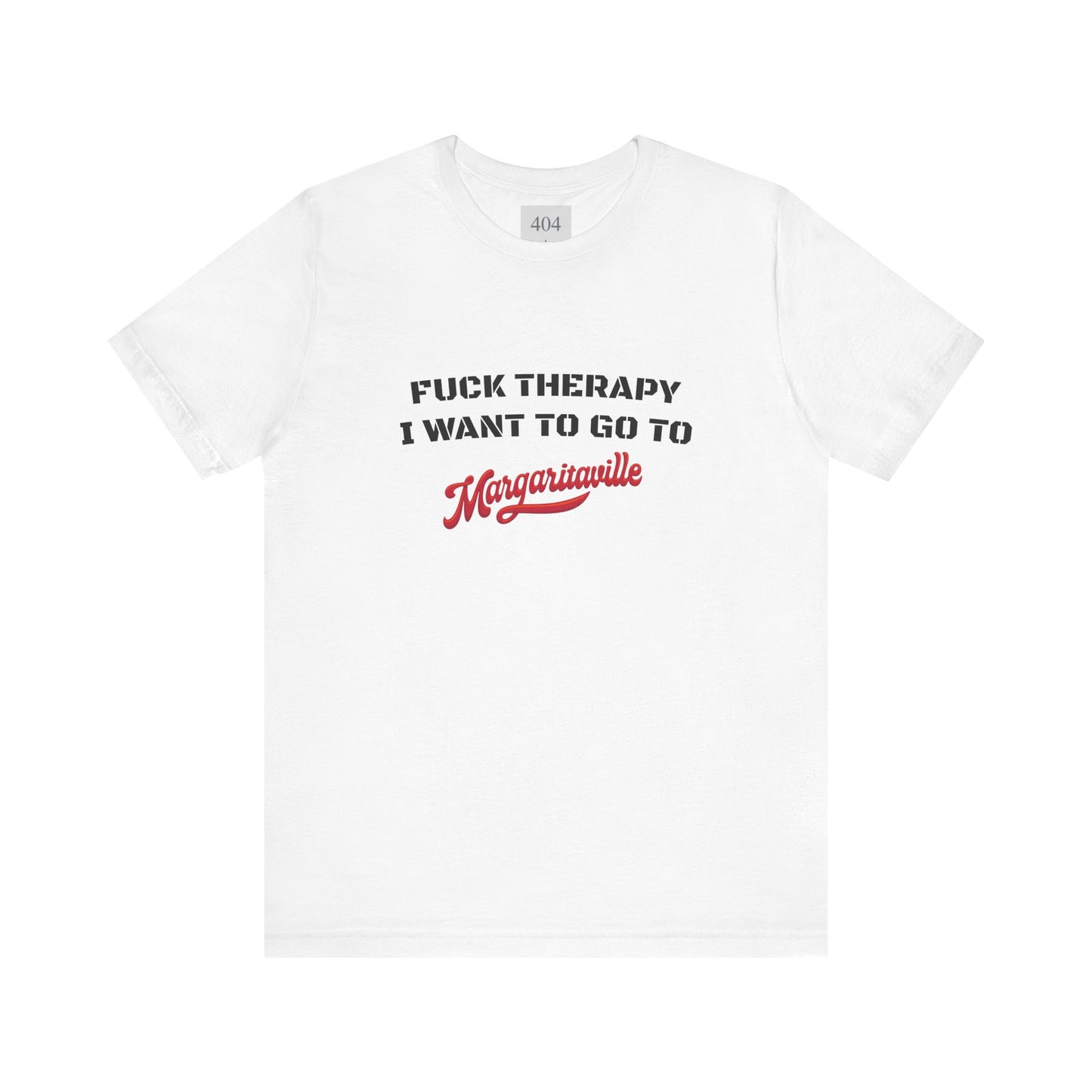 F*CK THERAPY Tee Shirt