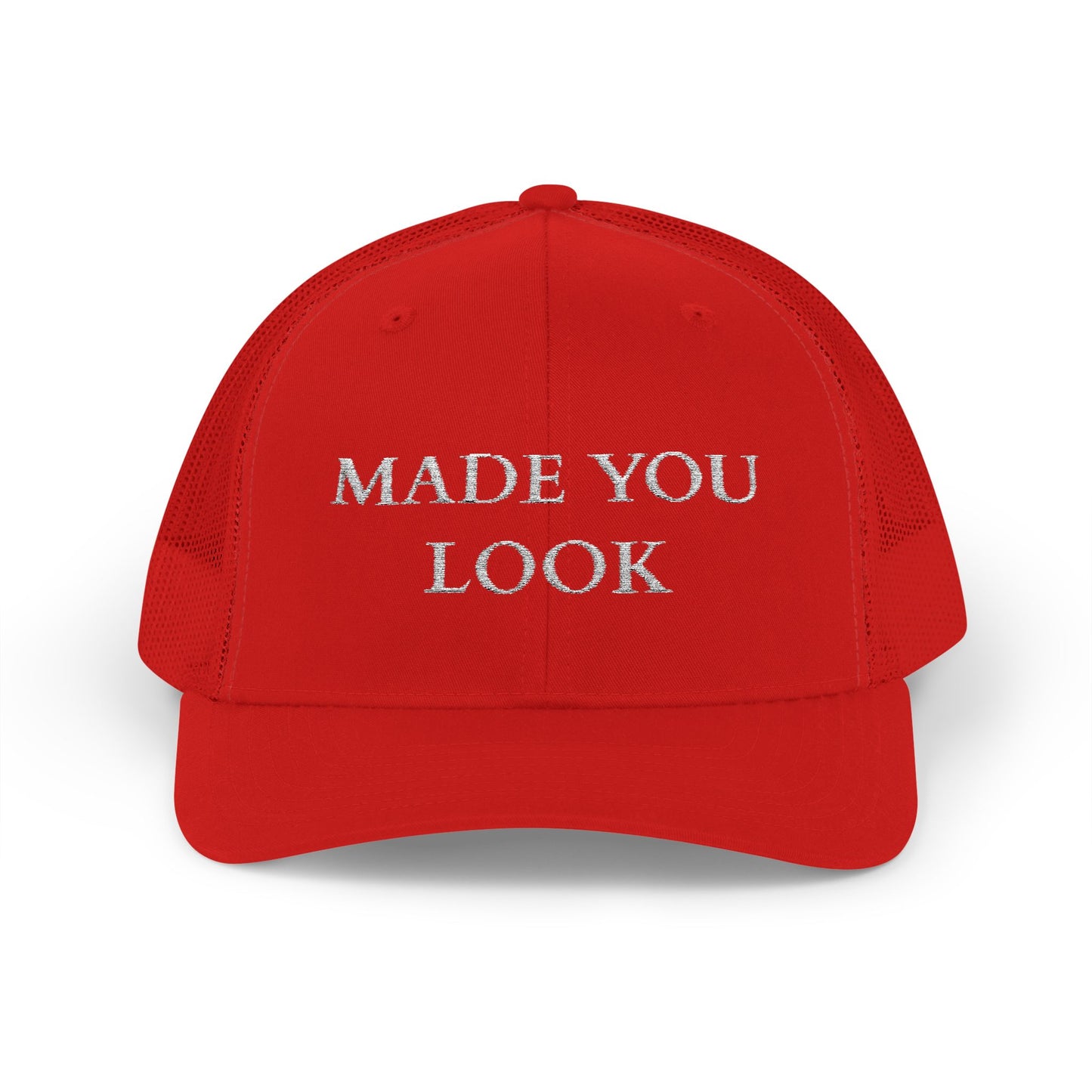 Made You Look Trucker Hat