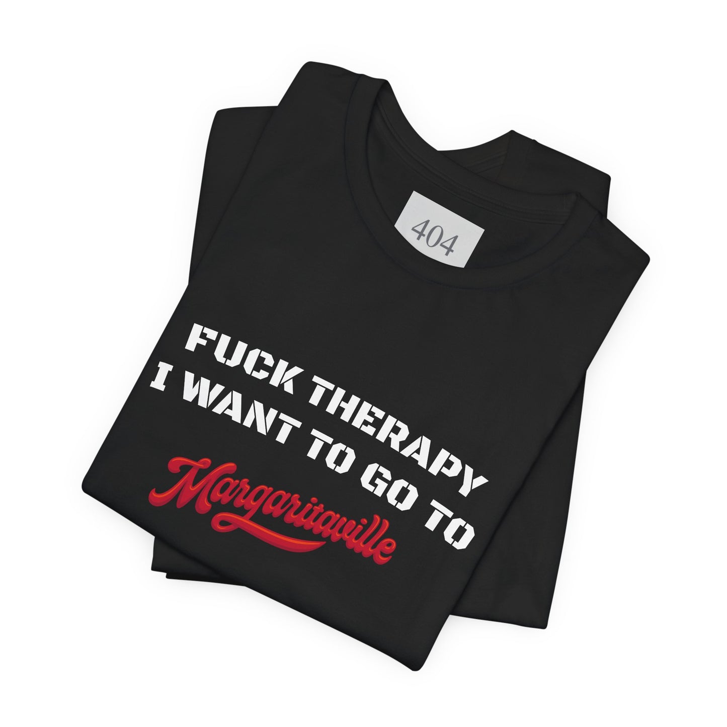 F*CK THERAPY Tee Shirt