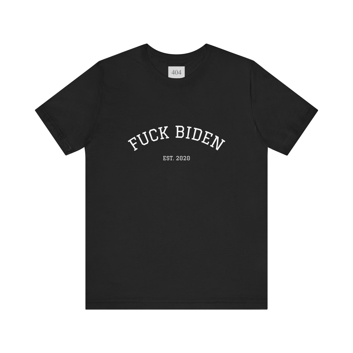 F*CK BIDEN Tee Shirt