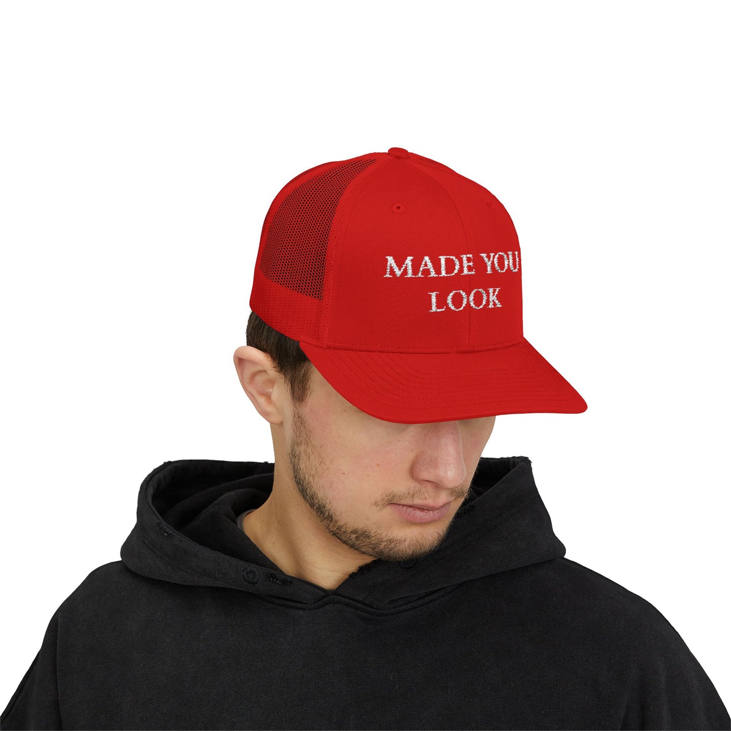 Made You Look Trucker Hat