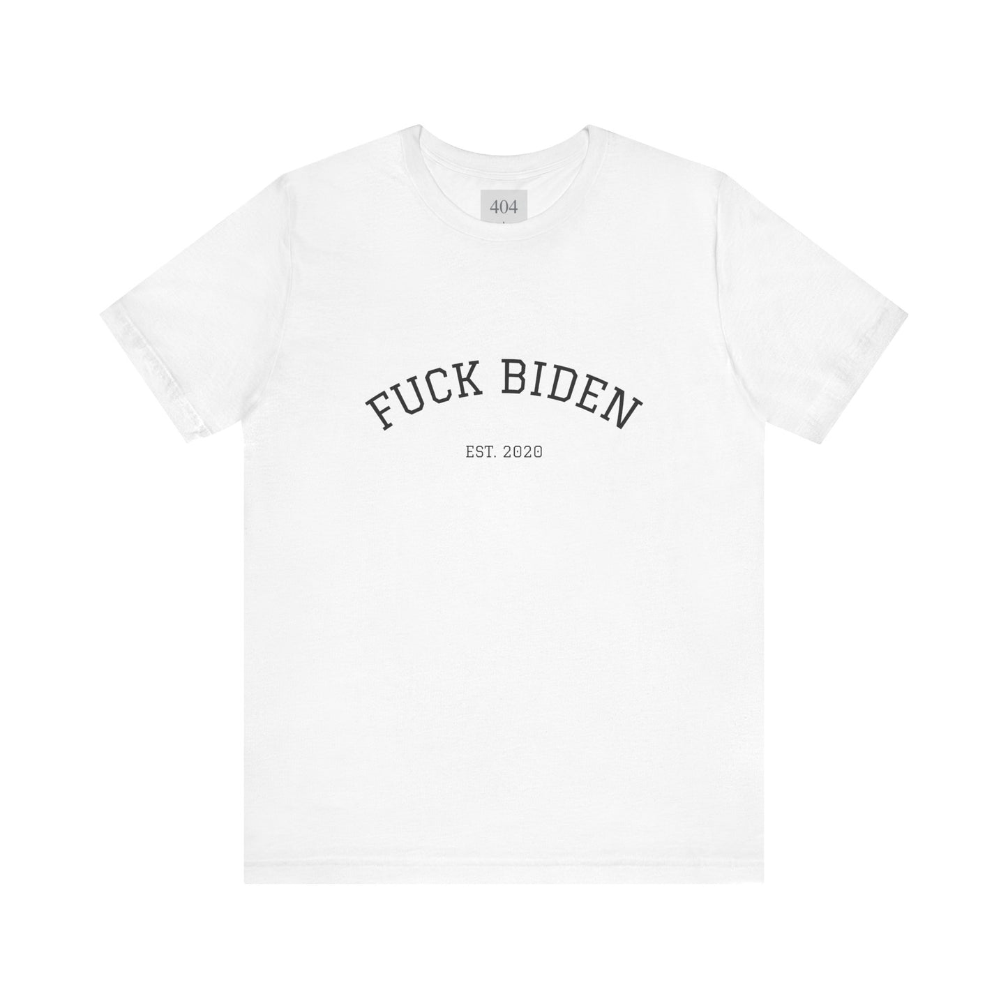 F*CK BIDEN Tee Shirt