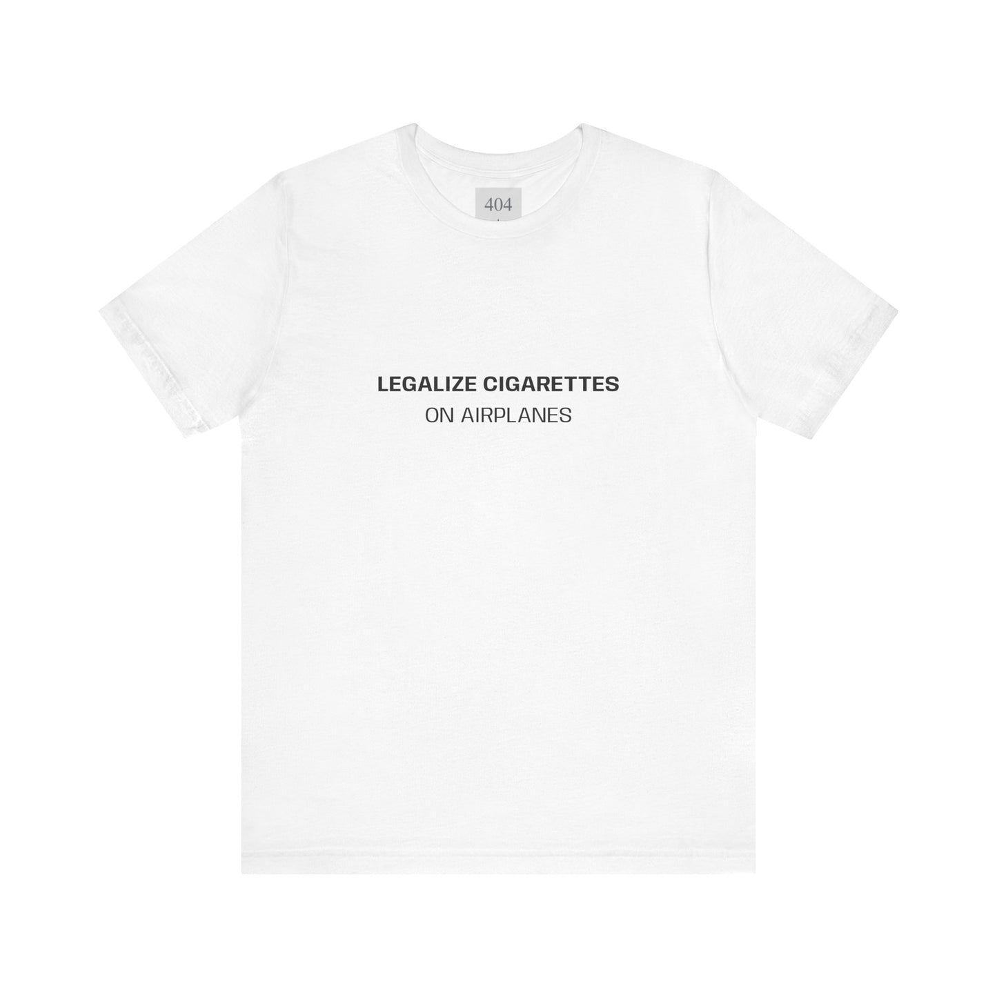 Legalize Cigarettes Tee Shirt